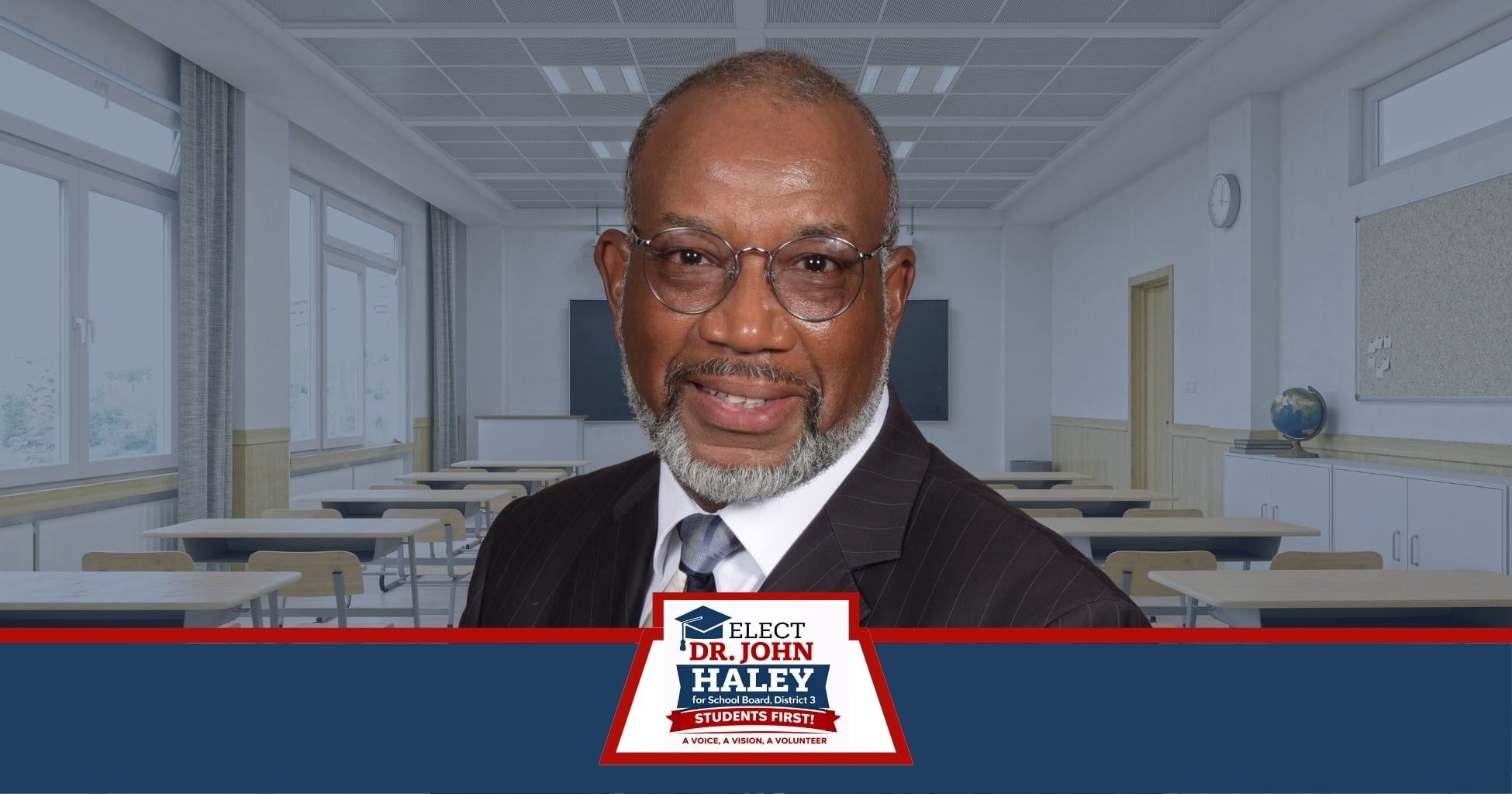 Dr. John L. Haley, for Bay County School Board, District 3